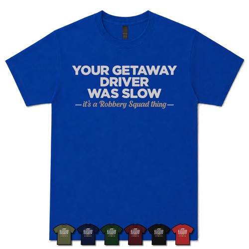 Your getaway driver was - your,
